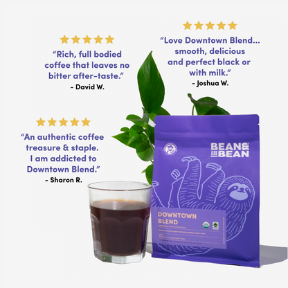 Downtown Blend Organic & Fair Trade - Roasted Coffee for Everyday Home Brewing