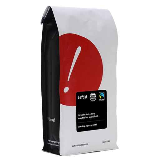 Leftist (Fairtrade Organic) 12 oz - Roasted Coffee for Everyday Home Brewing